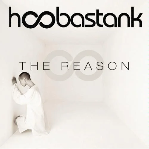 Hoobastank – The Reason (2003)