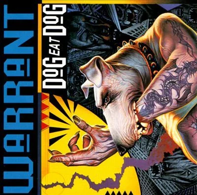 Warrant – Dog Eat Dog (1992)